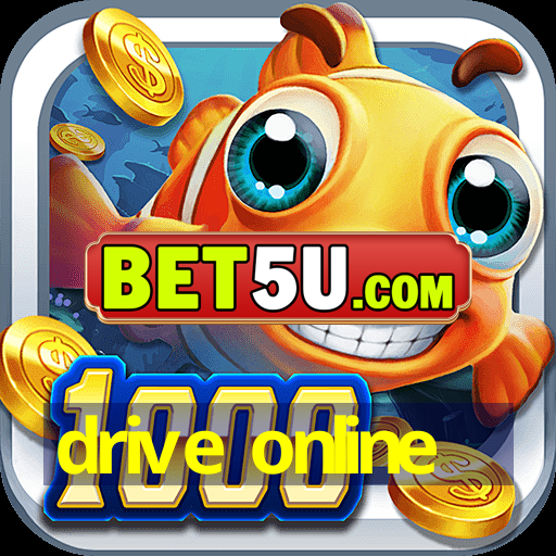 drive online